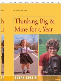 Thinking Big and Mine for a Year Thinking Big and Mine for a Year