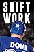 Shift Work