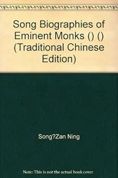 Song Biographies of Eminent Monks () () (Traditional Chinese Edition)
