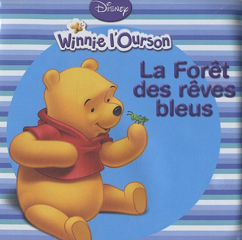 La  forêt des rêves bleus