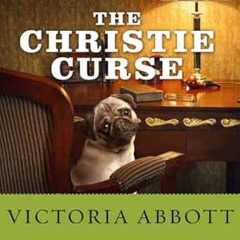 Amazon Com The Christie Curse Book Collector Mystery Series Book 1 Audible Audio Edition Victoria Abbott Carla Mercer Meyer Tantor Audio Audible Audiobooks Amazon Com The Christie Curse Book Collector Mystery Series Book 1 Audible Audio Edition Victoria Abbott Carla Mercer Meyer Tantor Audio Audible Audiobooks
