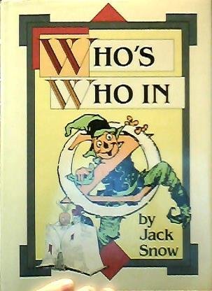 Who's Who in Oz by Jack Snow