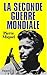 La Seconde Guerre mondiale by 