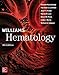 Williams Hematology, 9E by Kenneth Kaushansky, Marshall Lichtman