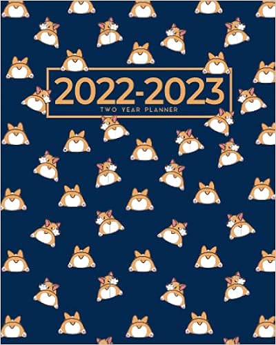 2022 And 2023 Federal Holidays Amazon In Buy 2022 2023 Two Year Planner Cute Corgi Bums At A Glance Pocket Calendar Monthly Organizers Agendas Calendars Moon Phases Us Federal Holidays 2 Years Book Online At Low