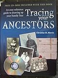 Hardcover Tracing your Ancestors - An Illustrated Guide To Compiling Your Family Tree Book