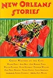 New Orleans Stories: Great Writers on the City (1992-03-01)