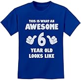 Tstars 6th Birthday Shirt for Boys or Girls - This is What an Awesome 6 Year Old Looks Like Youth Kids T-Shirt Gift