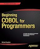 Beginning COBOL for Programmers by 