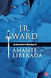 Amante liberada (Hermandad de la Daga Negra) (Spanish Edition)