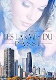 Les larmes du passé (French Edition)