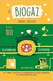 Image de Le Biogaz - Manuel pratique