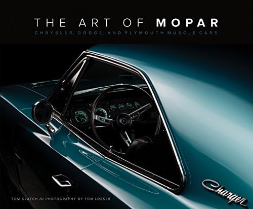 The Complete Book of Dodge and Plymouth Muscle Cars: Every Model
