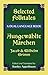 Selected Folktales/Ausgewählte Märchen: A Dual-Language Book (Dover Dual Language German)