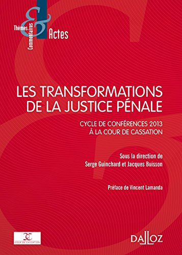 Les  transformations de la justice pénale