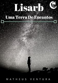 Livro Lisarb: Uma terra de encantos
