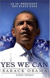 Yes we can, Barack Obama