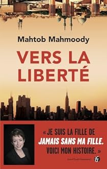 Vers la liberté