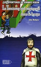 Le  tramway qui voyageait dans le temps