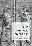 Ancient Near East: Historical Sources in Translation(Blackwell Sourcebooks in Ancient History)