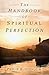 The Handbook of Spiritual Perfection by 