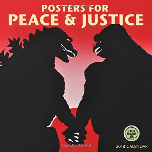 Posters for Peace & Justice 2018 Wall Calendar: A History of Modern Political Action Posters Calendar – Wall Calendar, July 21, 2017