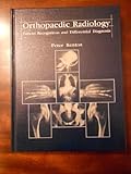 Orthopedic Radiology : Pattern Recognition-Differential Diagnosis, Renton, 0815172311