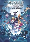 Speed Angels, Tome 2 : Le carnaval des pantins by