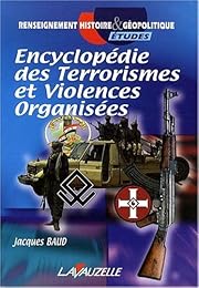 Encyclopédie des terrorismes et violences organisées