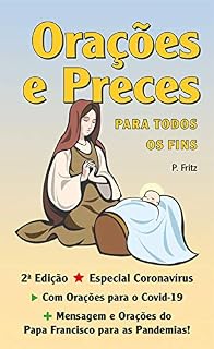 Livro Orações e Preces para todos os fins: 2ª Edição – Especial Coronavírus