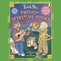 Teach Me French Spiritual Songs