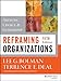 Reframing Organizations: Artistry, Choice, and Leadership