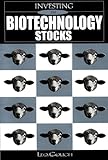 Investing in Biotechnology Stocks