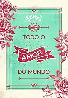 Livro Todo o Amor do Mundo