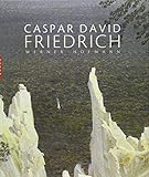 Caspar David Friedrich (Monographie) (French Edition) by 