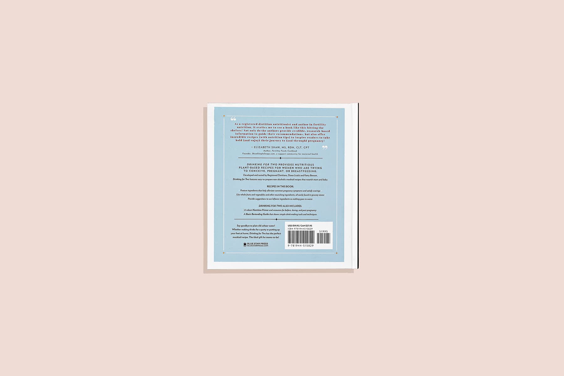 Drinking for Two: Nutritious Mocktails for the Mom-To-Be Drinking for Two: Nutritious Mocktails for the Mom-To-Be Hardcover Kindle