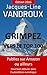 Grimpez vers le TOP 100, pour bien débuter dans l'auto-édition numérique (French Edition) by Jacques-line Vandroux, Jacques Vandroux