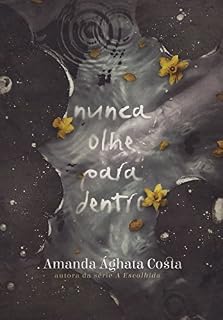 Livro Nunca Olhe Para Dentro