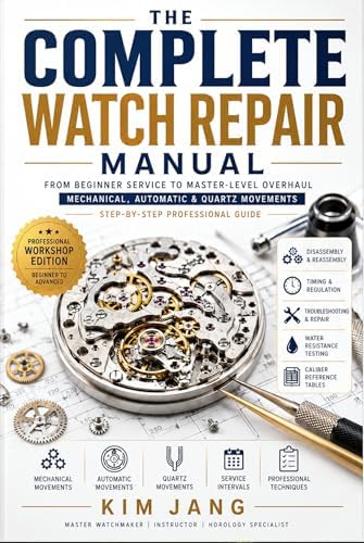 Amazon.com: Quartz Watch Repair: The Complete Manual: Diagnosis