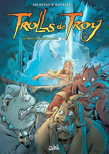 Trolls de Troy, Tome 17 : La trolle impromptue ou le mariage de Waha by