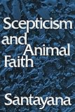 Scepticism and Animal Faith