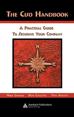 The CISO Handbook: A Practical Guide to Securing Your Company by Michael Gentile