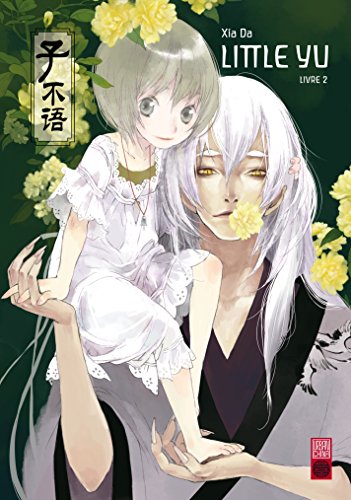 Little Yu - Tome 2 (French Edition) by Da Xia