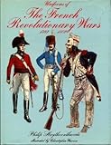 Uniforms of the French Revolutionary Wars, 1789-1802 by 