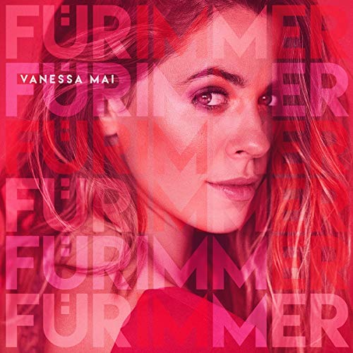 Fur Immer Vanessa Mai Amazon Fr Musique