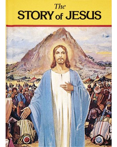 The Story of Jesus