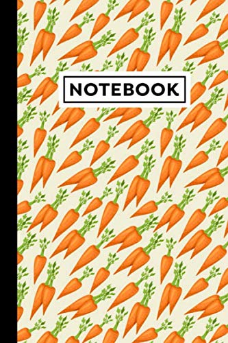 Notebook: Carrots Journal | Carrots Themed Gift For Carrot Lovers | Carrots Notebook | Size 6" x 9" | 120 Lined Pages With Carrots Themed Borders