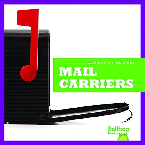 Mail Carriers (Bullfrog Books: Community Helpers)