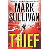 Thief: A Robin Monarch Novel (Robin Monarch Thrillers)