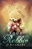Un Coeur pour Robbie by
